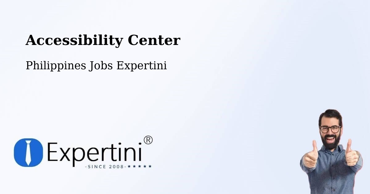 Accessibility Center - Philippines Jobs Expertini